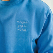 sky blue magic papa vibes sweatshirt with embroidered text for dads 