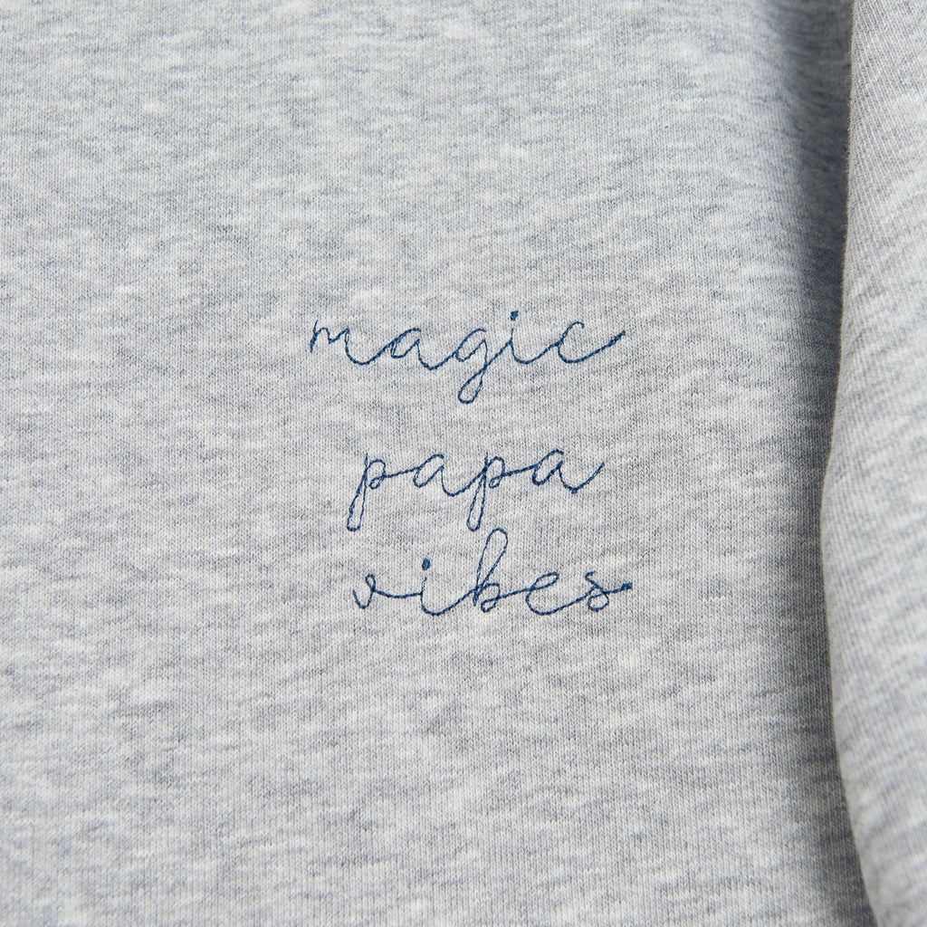 Mightygrey papa magic papa vibes sweatshirt with embroidered text for dads 
