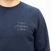Midnight blue plus magic papa vibes sweatshirt with embroidered text for dads